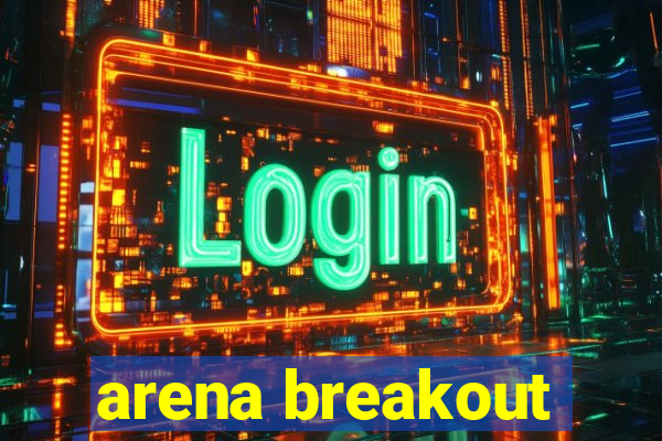 arena breakout-beta